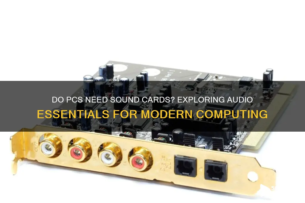 do pcs need sound cards