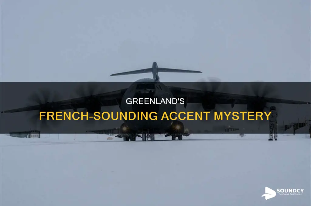 do people sound french in greenland