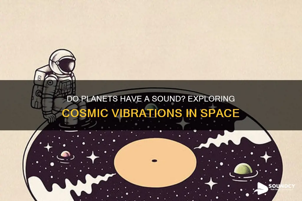 do planets have a sound