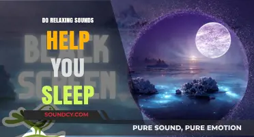 Relaxing Sounds: A Sleep Aid?