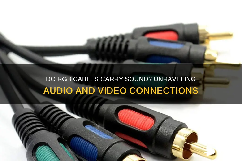 do rgb cables carry sound
