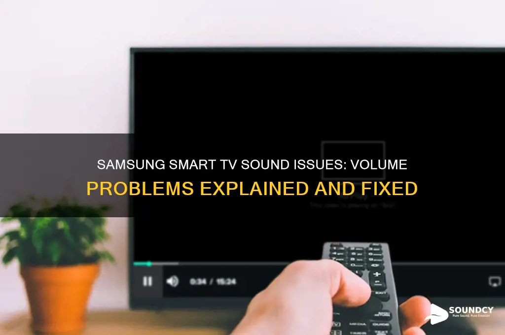 do samsung smart tvs have problems with sound volume