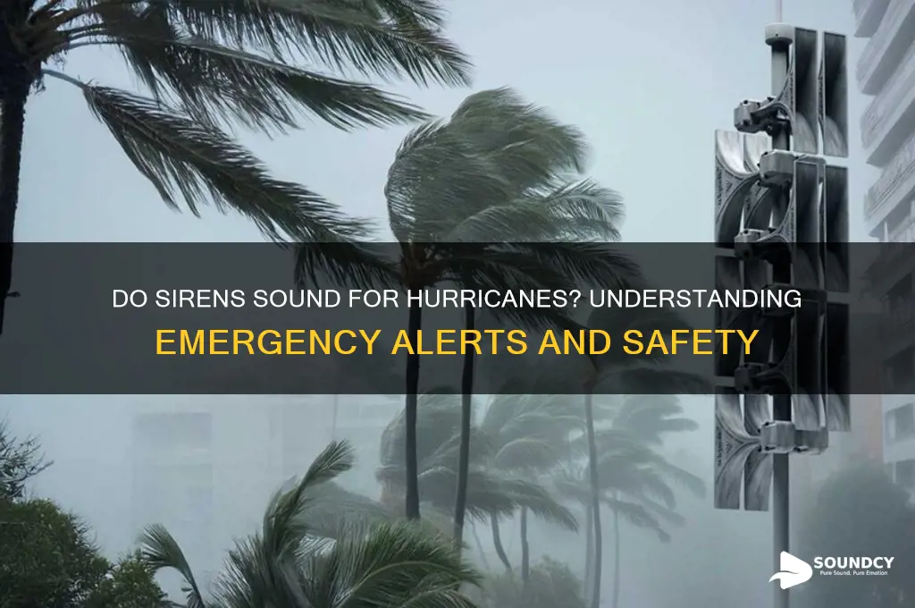 do sirens sound for hurricanes