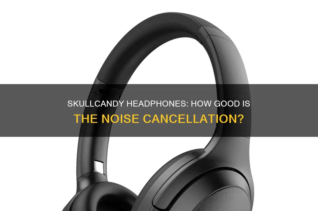 do skullcandy headphones block out sound