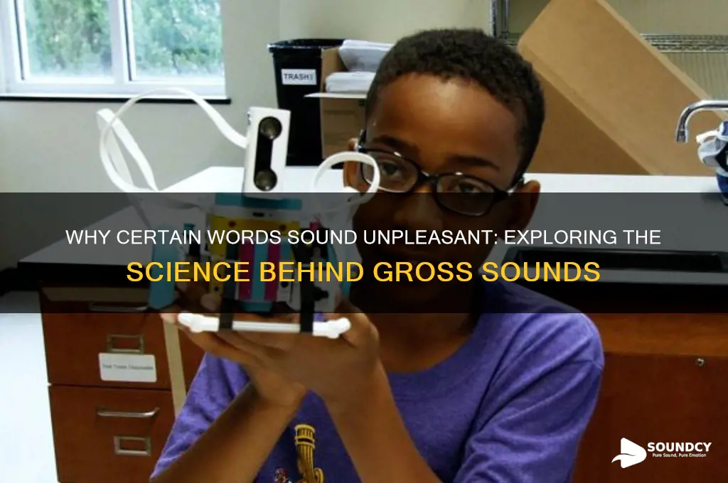 do some words sounds gross