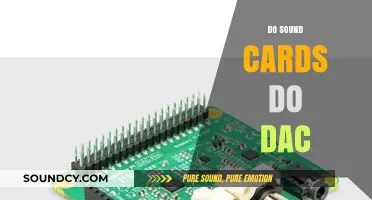 Do Sound Cards Function as DACs? Exploring Audio Conversion Essentials