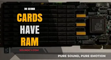 Do Sound Cards Have RAM? Exploring Audio Hardware Components