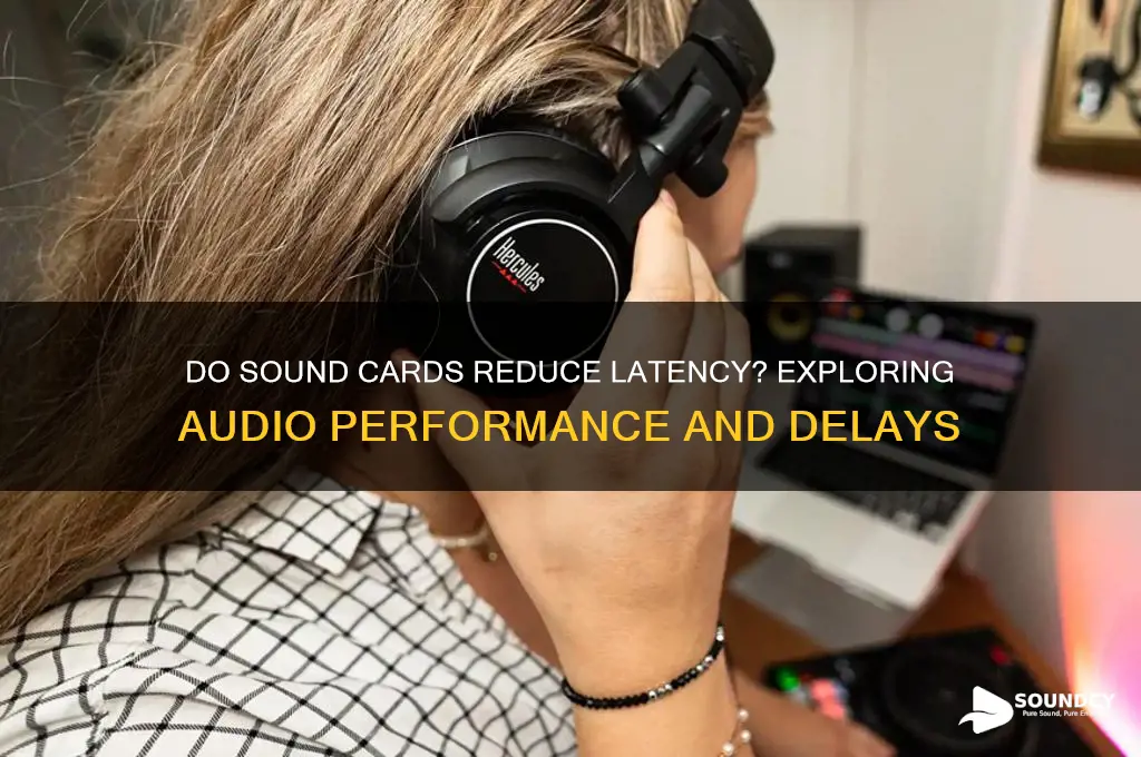 do sound cards reduce latency