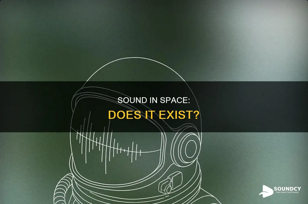 do sound exist in outer space