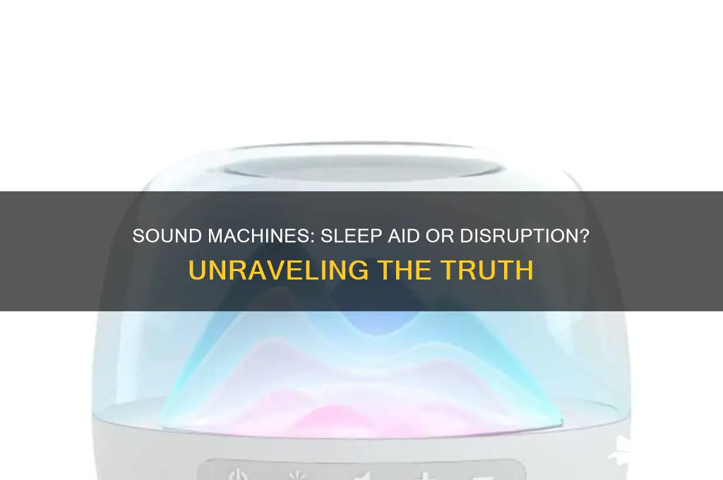 do sound machines disrupt sleep
