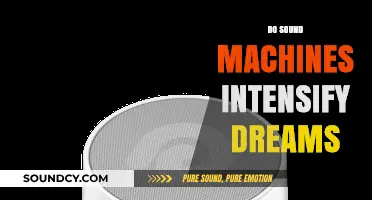 Sound Machines and Dreams: Enhancing or Intensifying Sleep Experiences?