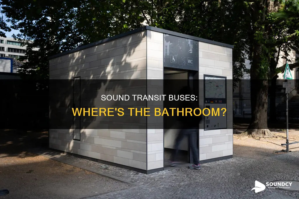 do sound transit buses have bathrooms