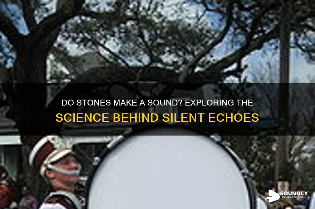 do stones make a sound