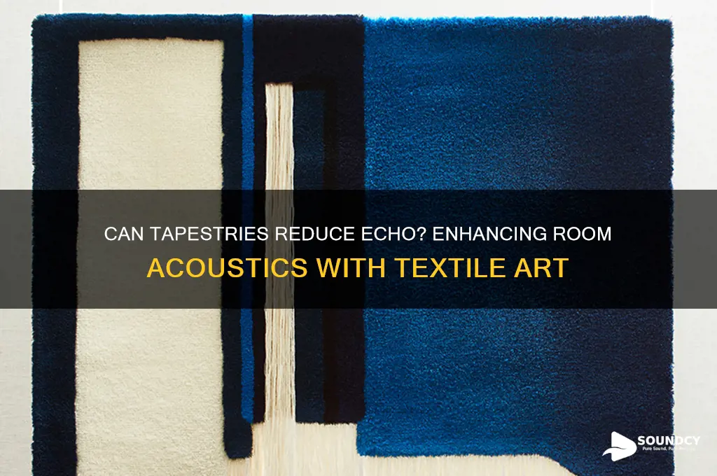 do tapestries soften room sound