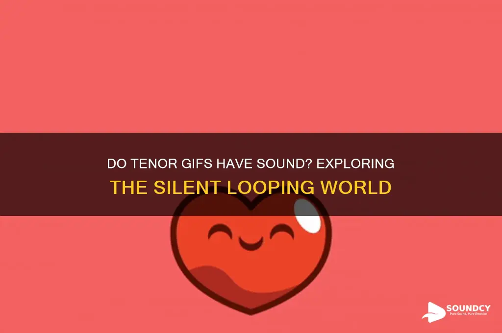 do tenor gifs have sound