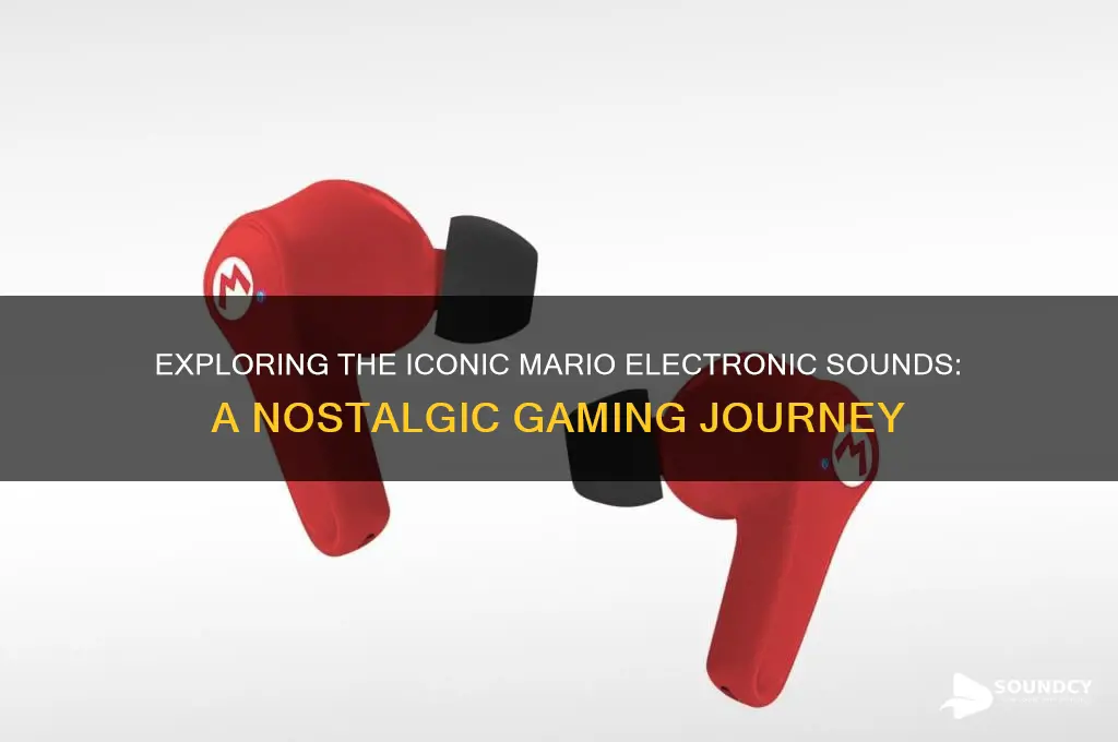 do the mario electronic sounds