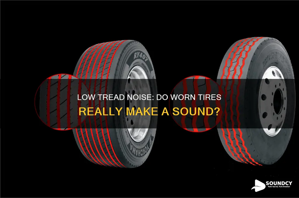 do tires make a sound when tread is low