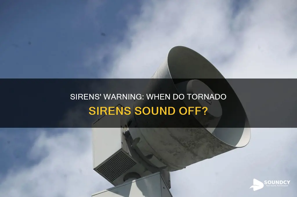 do tornado sirens sound for warnings