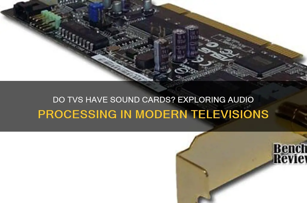 do tvs have sound cards