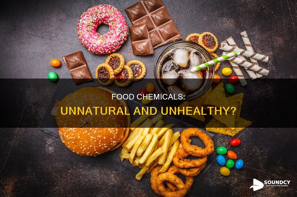 do unnaturally sounding chimicals in food