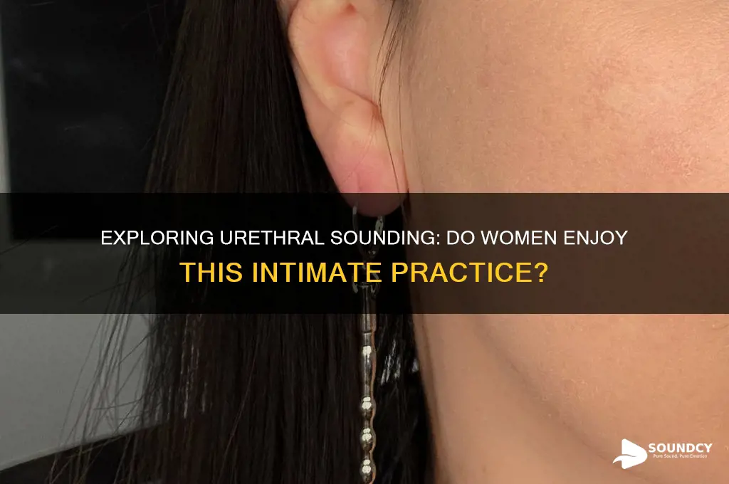 do women like urethral sounding