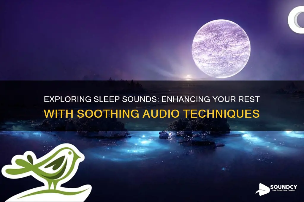 do you have sleep sounds