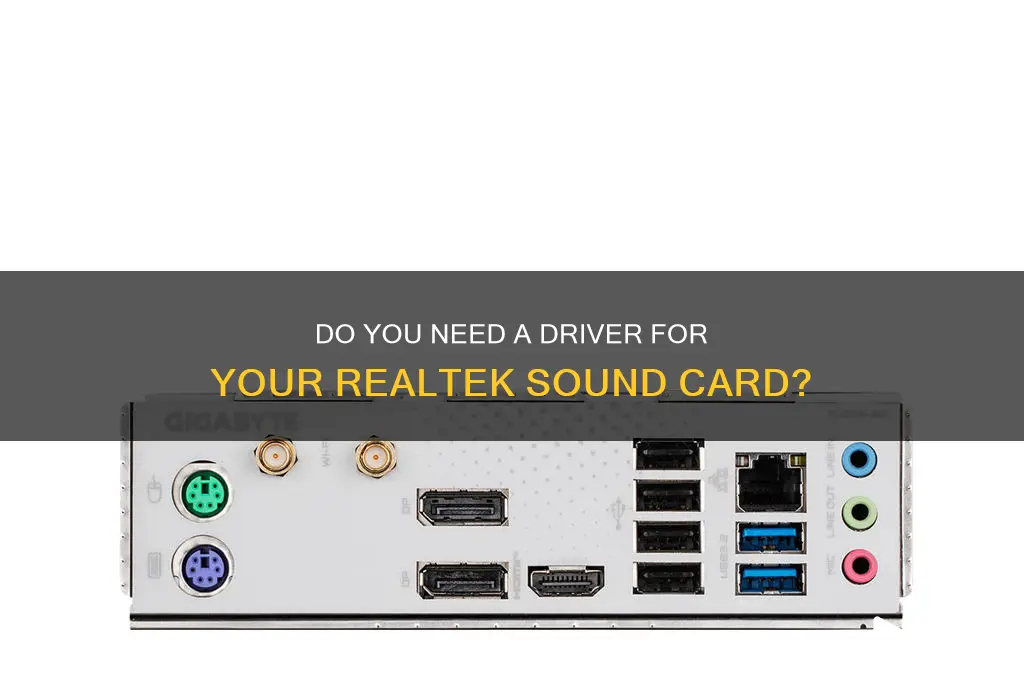 do you need a driver for realtek sound card