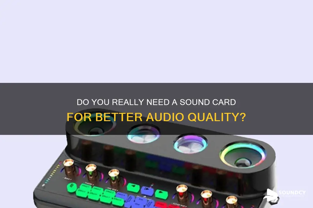 do you need sound card