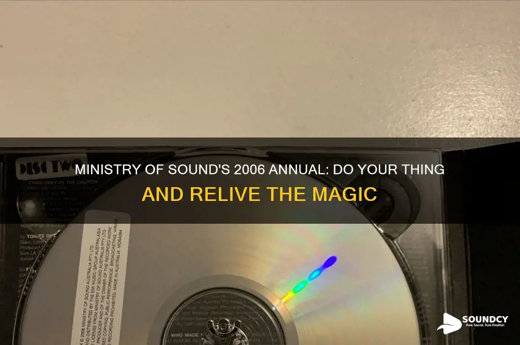 do your thing ministry of sound the annual 2006