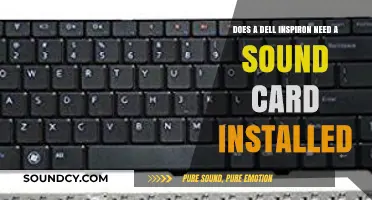 Does Your Dell Inspiron Need a Sound Card? Find Out Here
