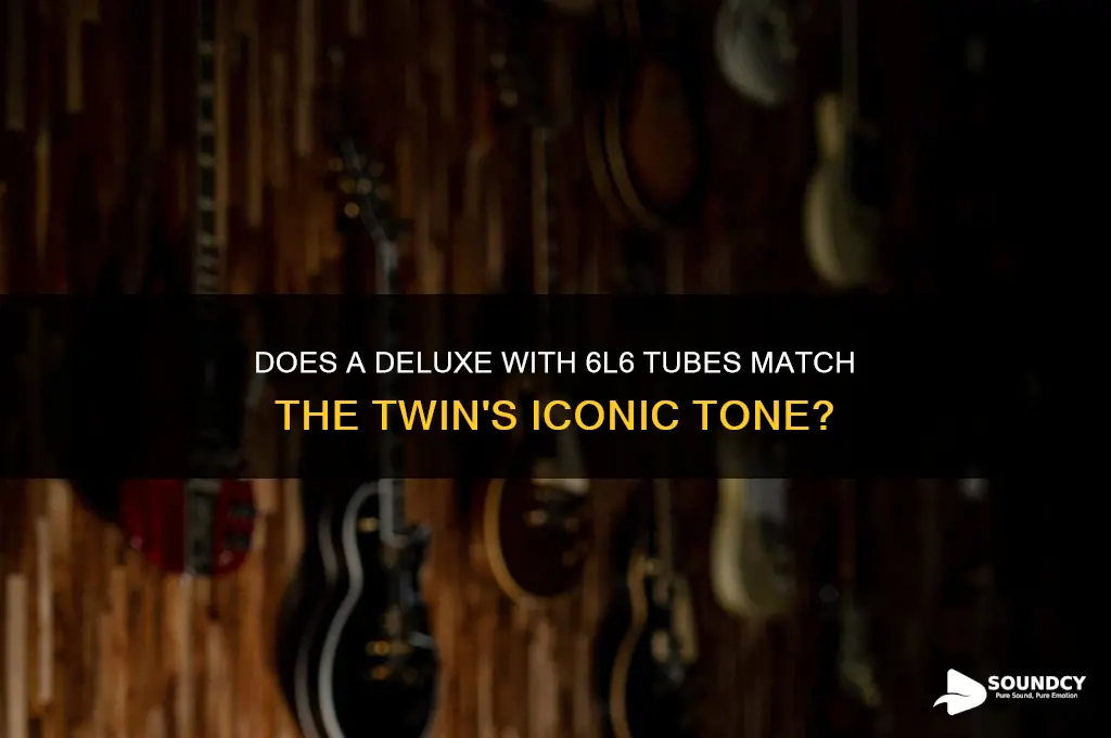 does a deluxe with 6l6 sound like a twin