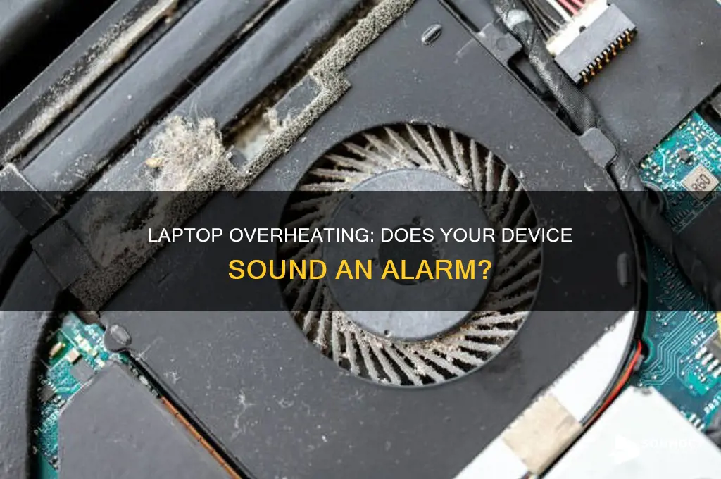 does a laptop sound an alarm if it overheats