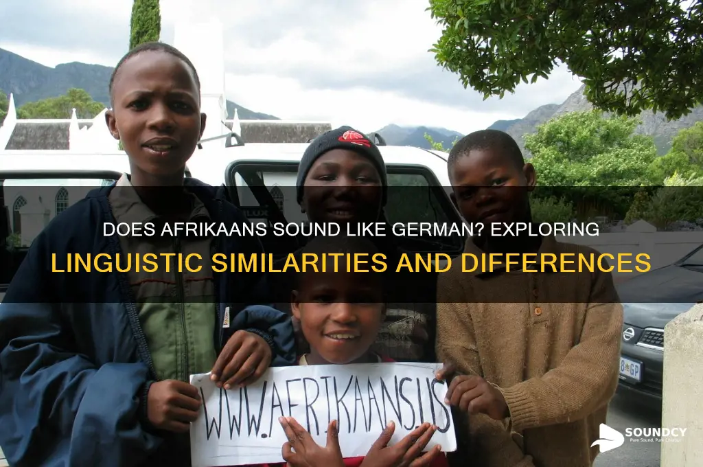 does afrikaans sound like german