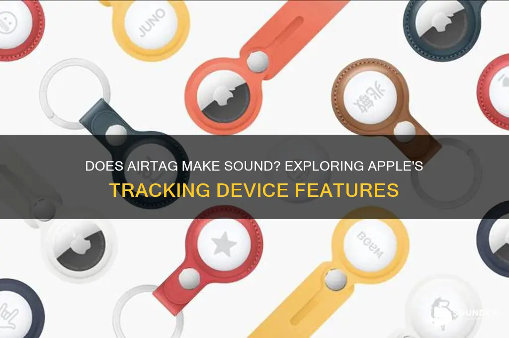 does air tag make sound
