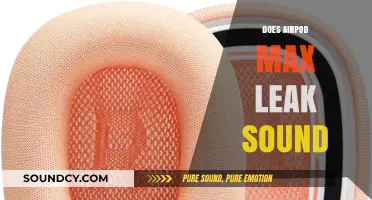 Do AirPods Max Leak Sound? A Comprehensive Analysis and Review
