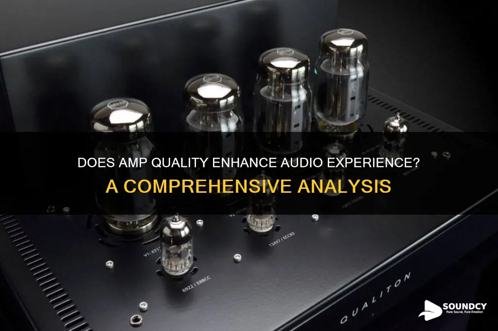 does amp affect sound quality