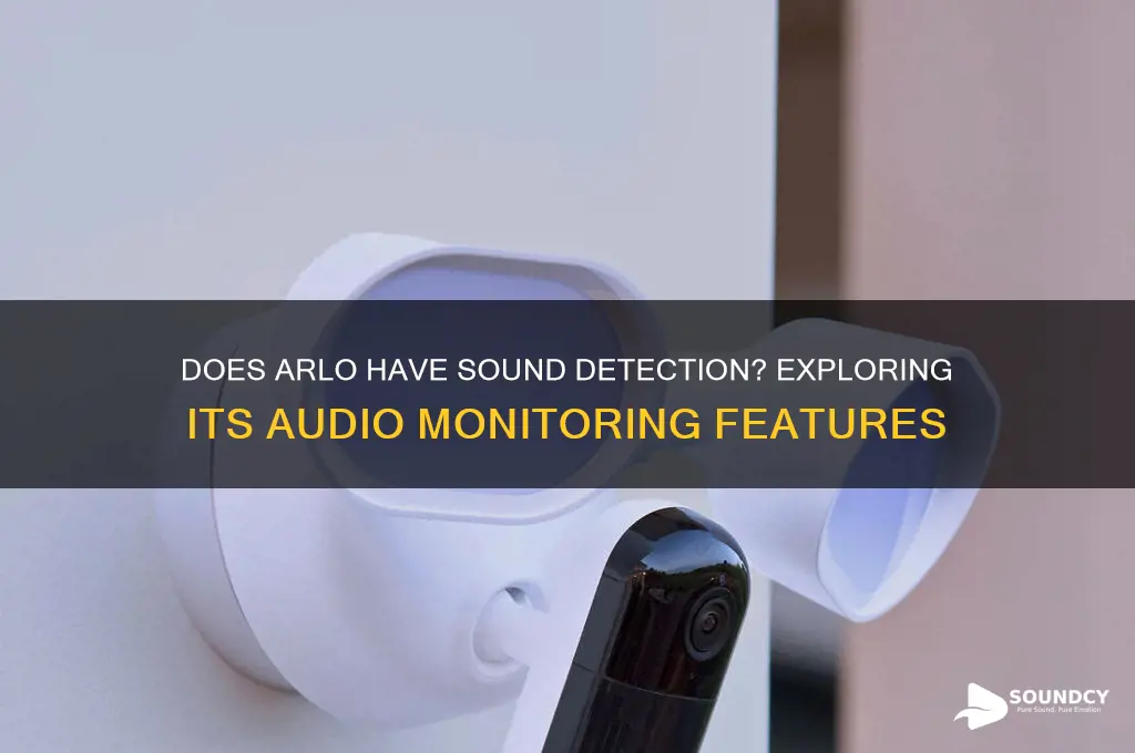 does arlo have sound detection