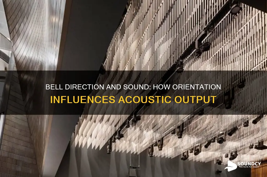 does bell direction affect sound