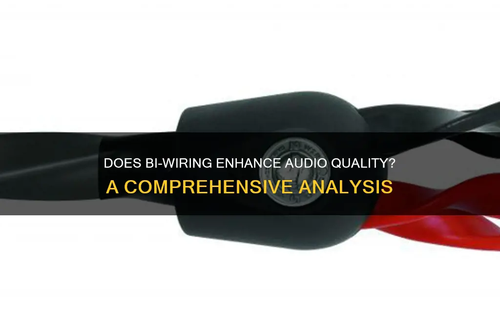 does bi-wire improve sound