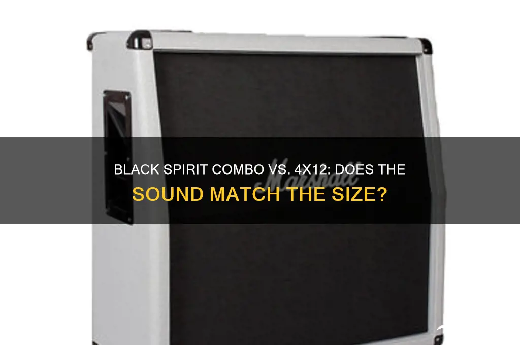does black spirit combo sound as big as 4x12