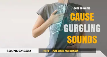 Bronchitis and Gurgling Sounds: Understanding the Connection and Causes