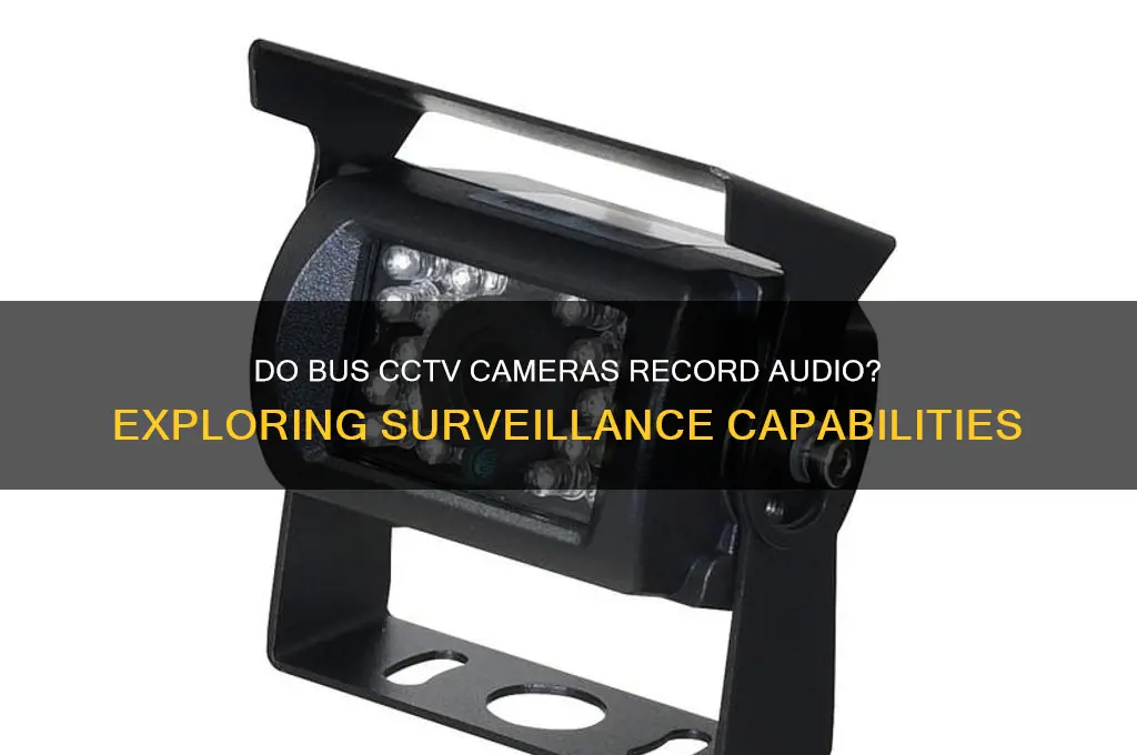 does bus cctv have sound
