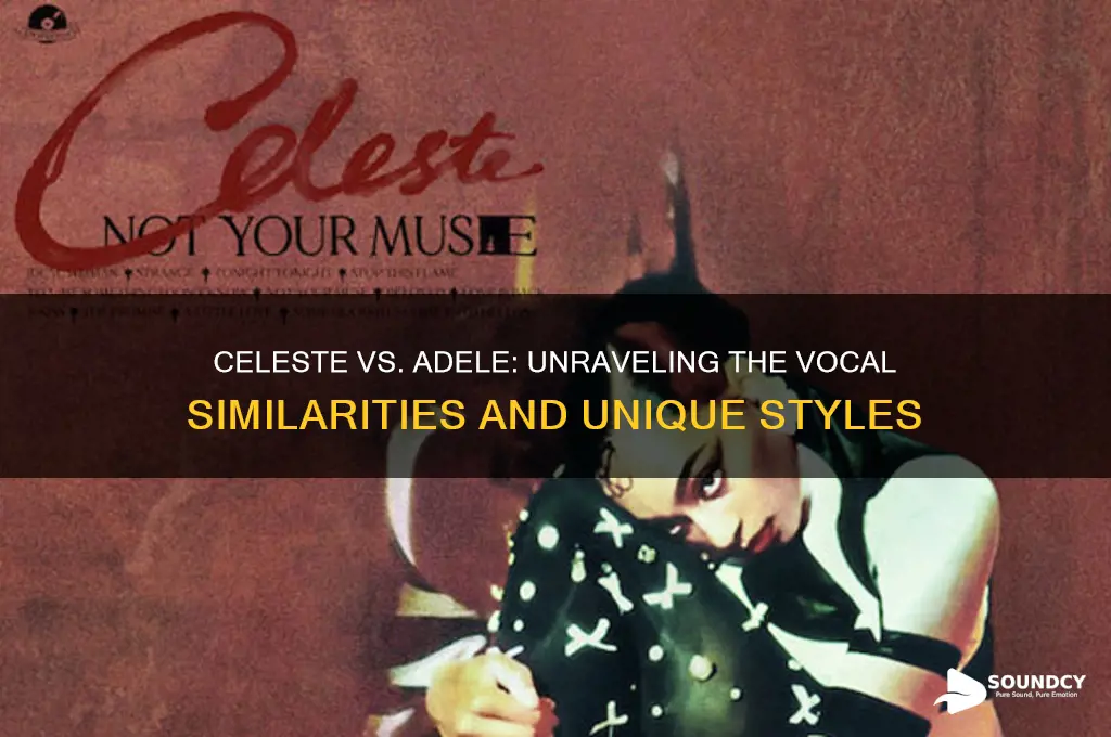 does celeste sound like adele