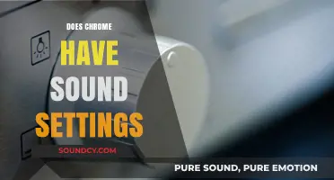 Does Chrome Have Sound Settings? A Quick Guide to Audio Controls