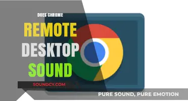 Does Chrome Remote Desktop Support Audio? A Comprehensive Guide