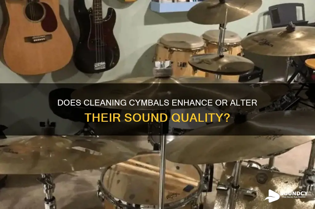 does cleaning cymbals affect sound