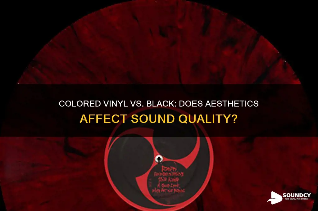 does colored vinyl sound worse