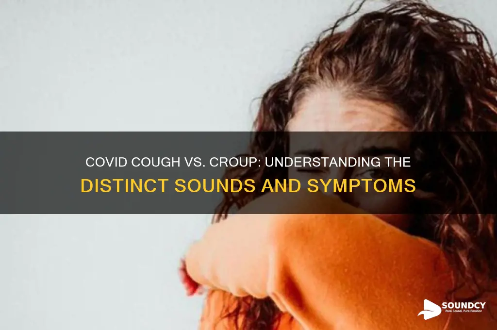 does covid cough sound croup