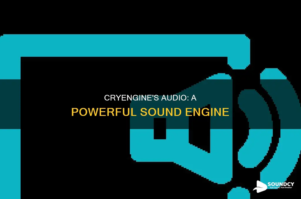 does cryengine have a sound engine