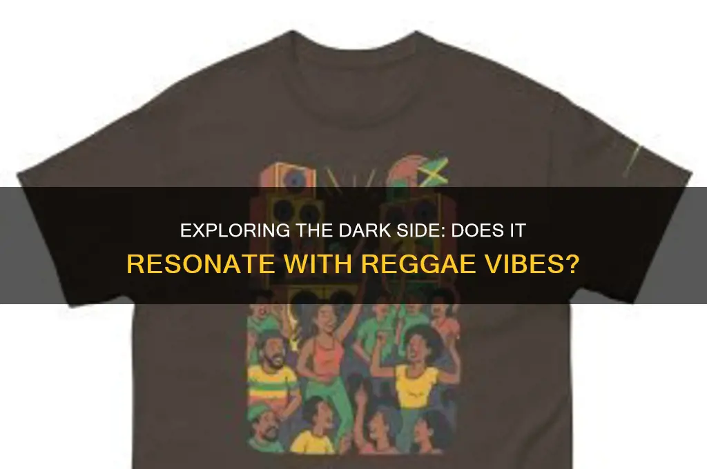 does dark side sound reggae